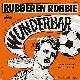 Afbeelding bij: Rubberen Robbie - Rubberen Robbie-Wunderbar / Als een kroket in zijn kade